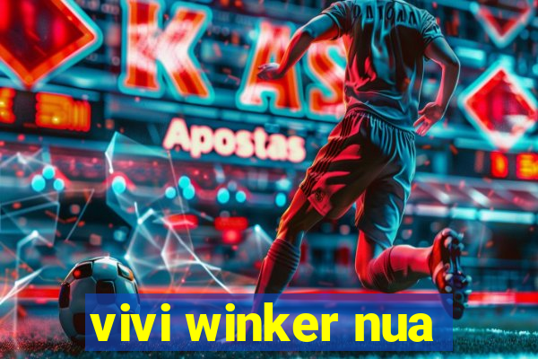 vivi winker nua